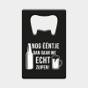 Bieropener Nog ƒŽntje En Dan Gaan We Echt Zuipen
