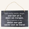 Leisteen Bordje Rustig Werken 25cm