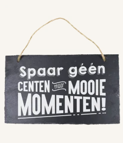 Leisteen Bordje Spaar Geen Centen 25cm