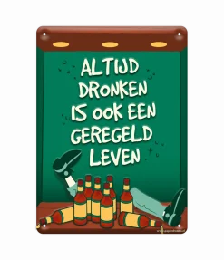 Metalen Bord Altijd Dronken