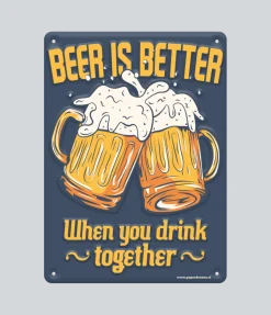 Metalen Bord Beer Is Better