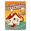 Metalen Bord Gekkenhuis