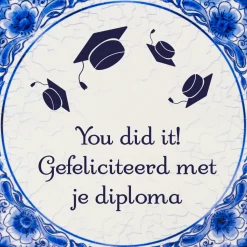 Tegels delfts blauw Geslaagd You did it 15cm